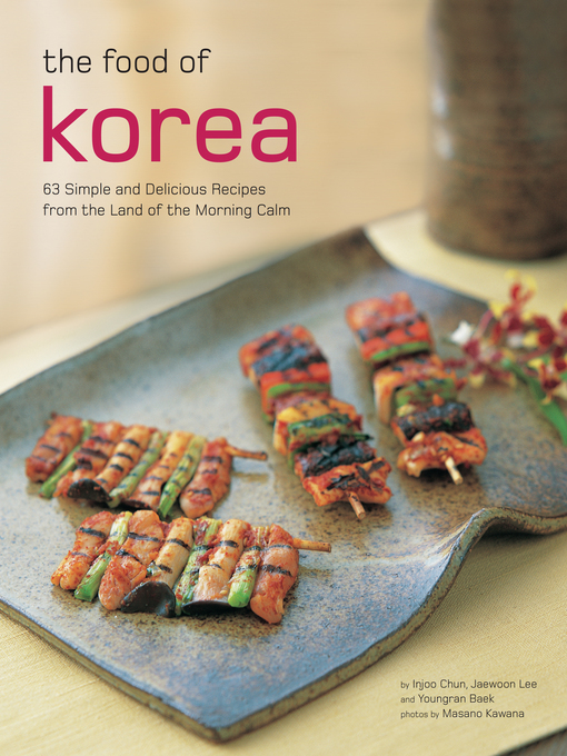 Title details for Food of Korea by Injoo Chun - Wait list